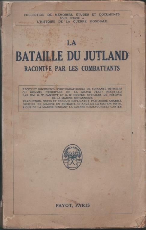 La  bataille du Jutland racontée par les combattants - copertina