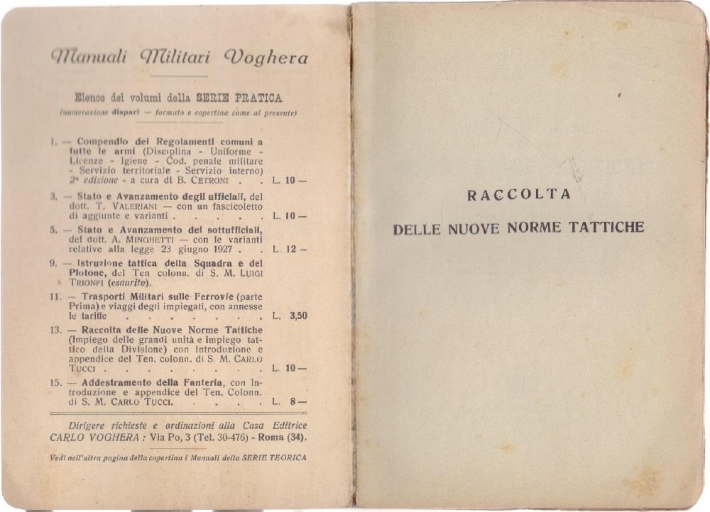 Raccolta delle nuove norme tattiche. Manuali Militari Voghera