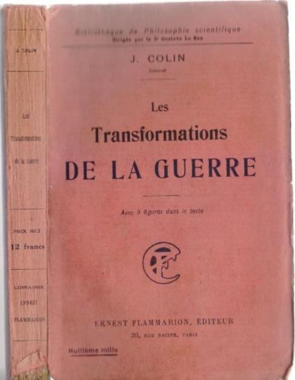 Les  Transformations de la Guerre - General J. Colin - copertina