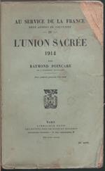 L' union sacrée - Raymond Poincaré