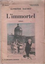 L' immortel - Alphonse Daudet