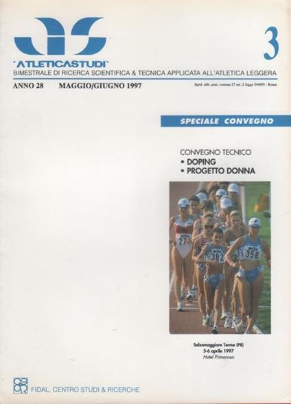 AS. Atletica studi. Anno XXVIII n. 3, 1997. Convegno Doping e Progetto donna - copertina