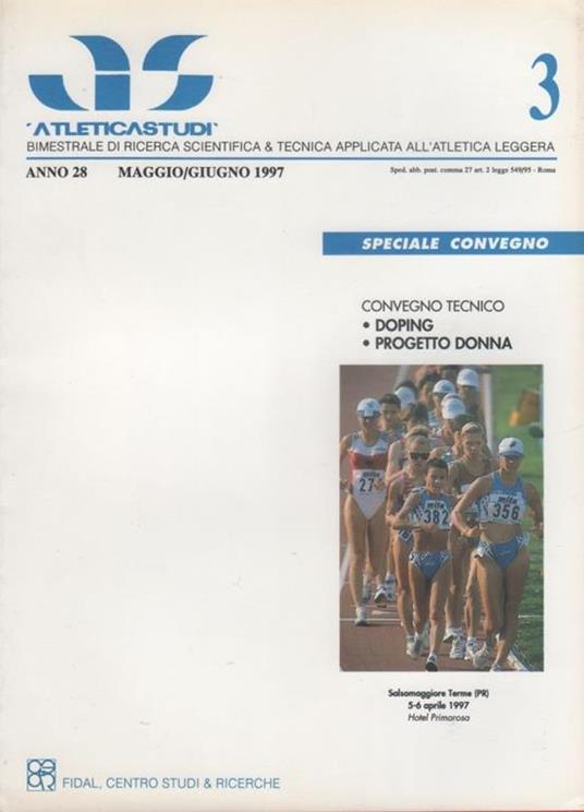 AS. Atletica studi. Anno XXVIII n. 3, 1997. Convegno Doping e Progetto donna - copertina