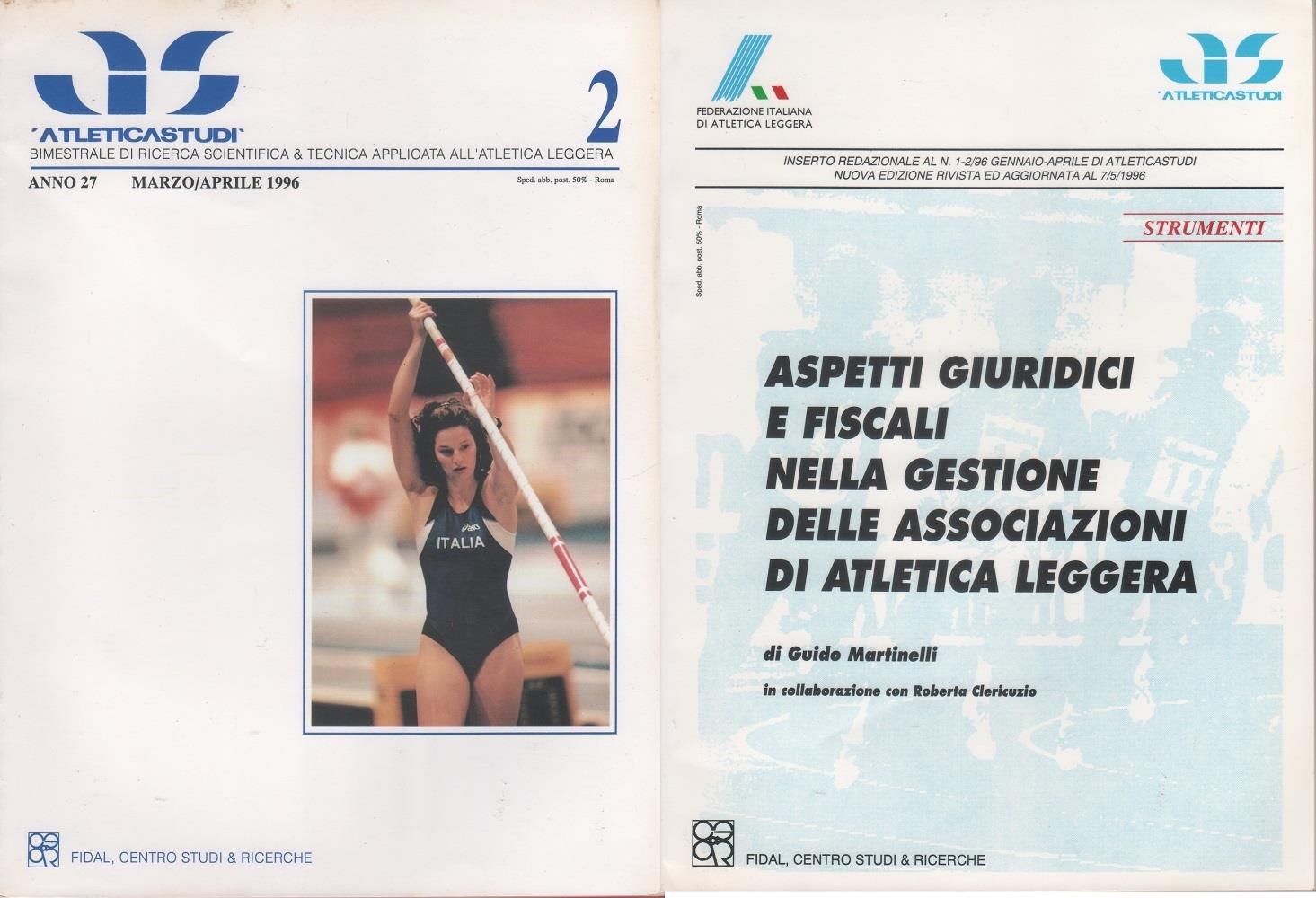 AS. Atletica studi. Anno XXVII n. 2, 1996 con allegato Aspetti giuridici..