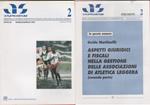 AS. Atletica studi. Anno XXVI n. 2, 1995, con allegato Studi Giuridici..