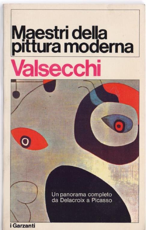 Maestri della pittura moderna - Marco Valsecchi - Marco Valsecchi - copertina