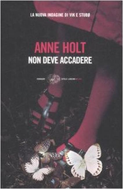 Non deve accadere - Anne Holt - Anne Holt - copertina
