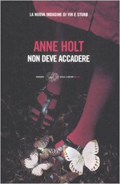 Non deve accadere - Anne Holt - Anne Holt - copertina