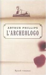 L' archeologo - Arthur Phillips