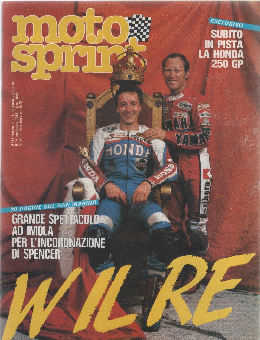 Moto sprint. n. 36- 1983. Spencer: W il re