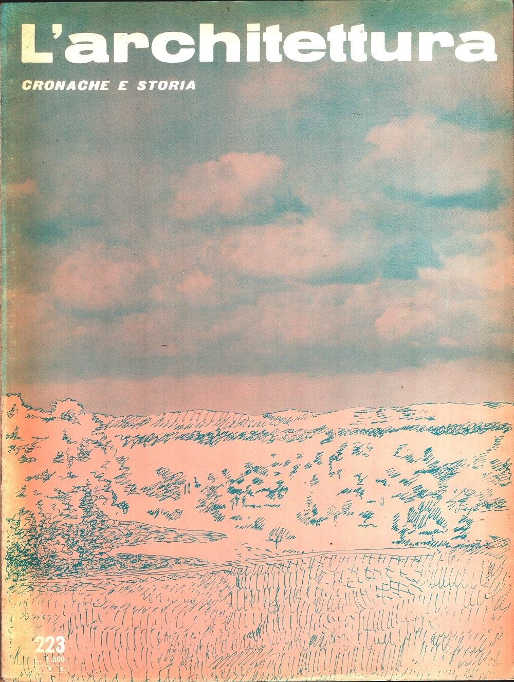 L' architettura, cronaca e storia. Rivista n. 223 maggio 1974