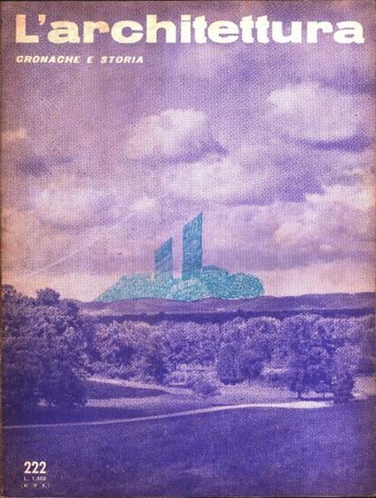 L' architettura, cronaca e storia. Rivista n. 222 aprile 1974 - copertina