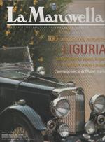La manovella. Marzo 2000. Liguria, 100 anni di storia motoristica