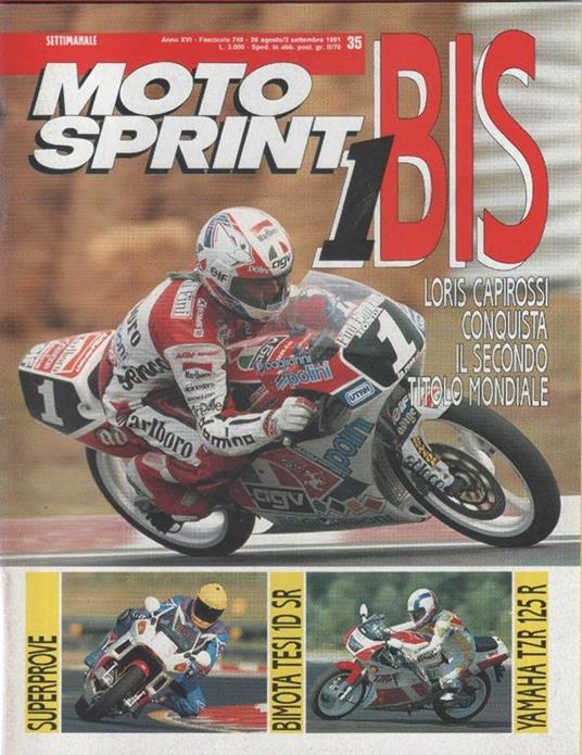 Moto sprint. n. 35 - 1991. Capirossi mondiale bis, Bimota Tesi 1D SR, Yamaha TZR 125 R - copertina