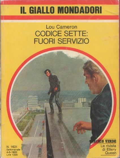 Codice sette fuori servizio - Lou Cameron - Lou Cameron - copertina