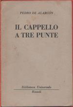 Il cappello a tre punte (130B.U.R.) - Pedro De Alarcon