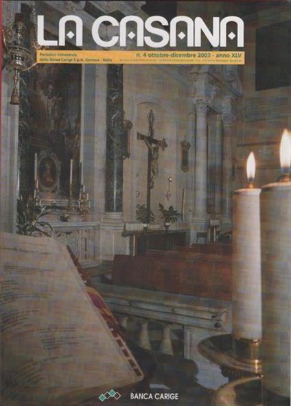 La Casana. Rivista CARIGE. 2003 n. 4 - copertina