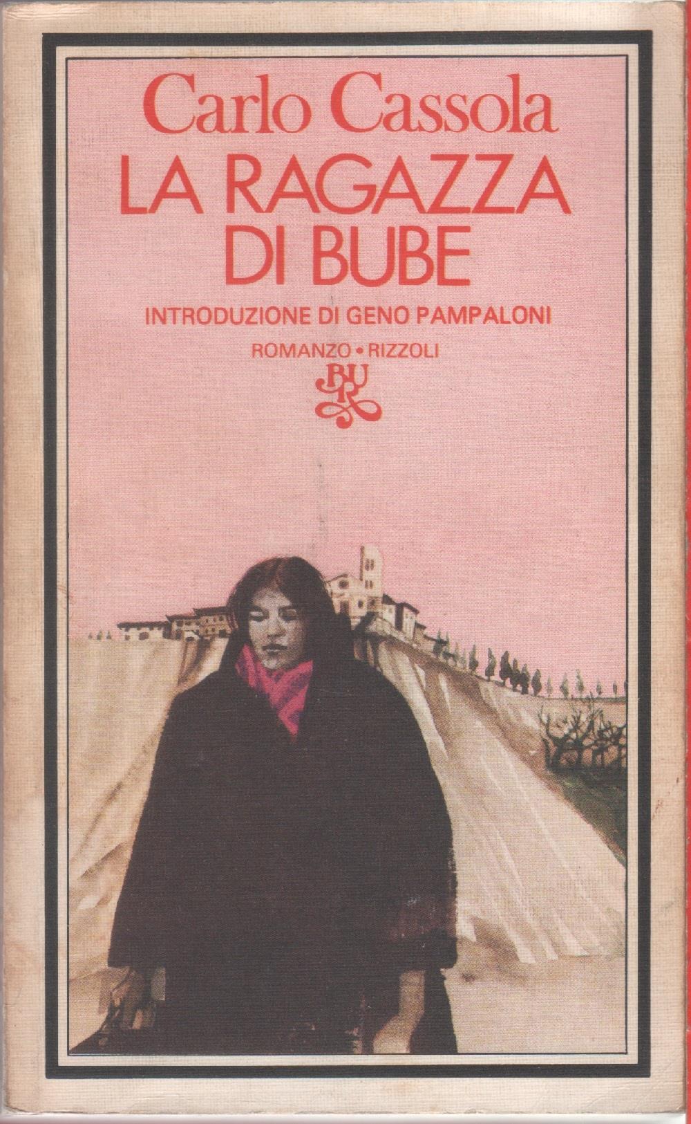 La ragazza di Bube - Carlo Cassola