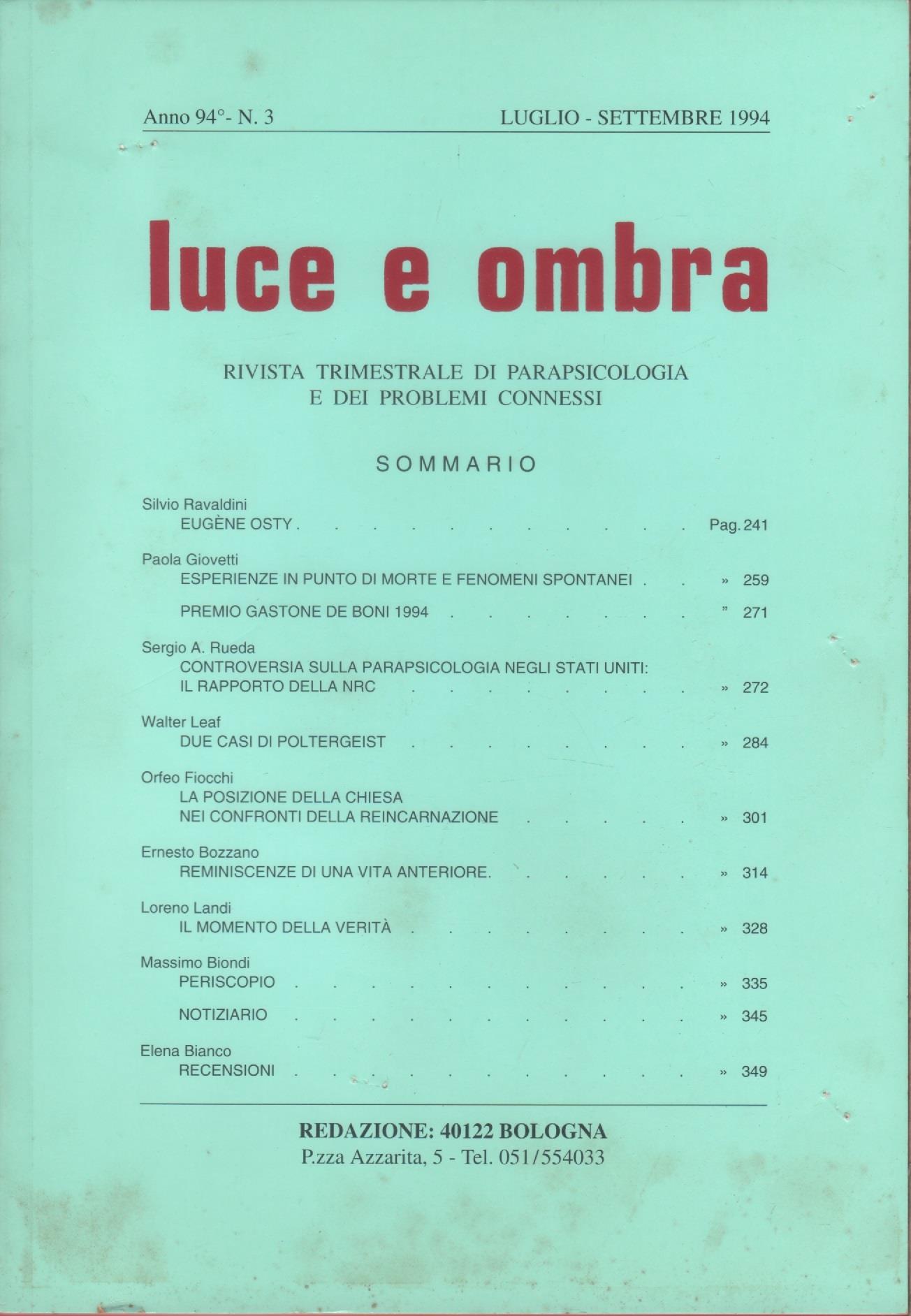Luce e ombra. Rivista di parapsicologia. Anno 94, n. 3 luglio-settembre 1994