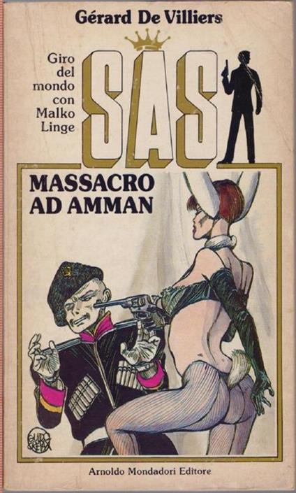 Massacro ad Amman SAS Giro del mondo con Malko Linge - Gerard de Villiers - copertina