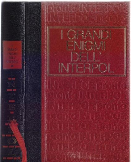 I grandi enigmi dell'Interpol di Guillemot Pierre - copertina