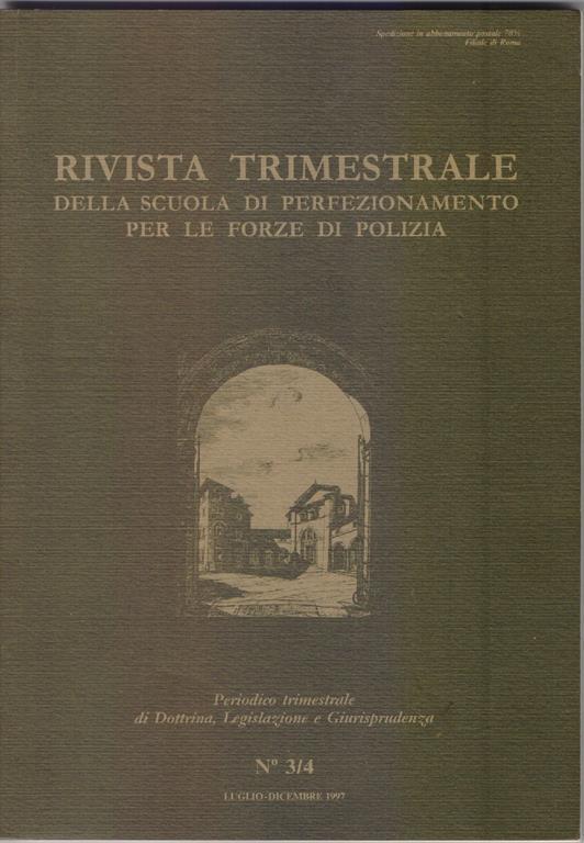 Rivista trimestrale della scuola di perfezionamento per le forze di polizia nr.3/4 Luglio/Dicembre 1997 - copertina