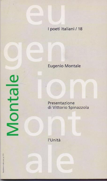 Eugenio Montale - Presentaziome diVittorio Spinazzola - copertina