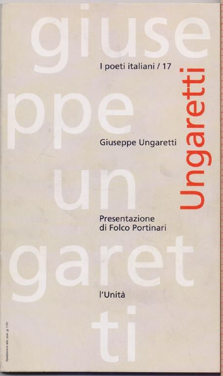 Giuseppe Ungaretti - Presentaziome di Folco Portinari - copertina