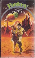 La dimensione dell'incantesimo - Ted White