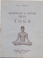 Significato e metodi dello Yoga - Prof. S. Goswani
