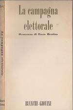 La campagna elettorale - Enzo Bettizza