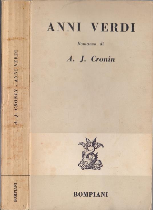 Anni verdi - A.J. Cronin - A. Joseph Cronin - copertina