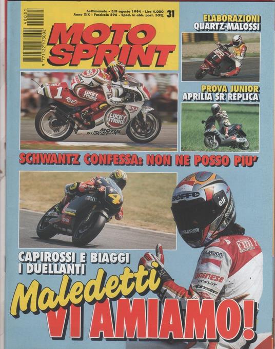 Moto sprint. 1994, n. 31. Capirossi e Biagi: maledetti vi amiamo - copertina