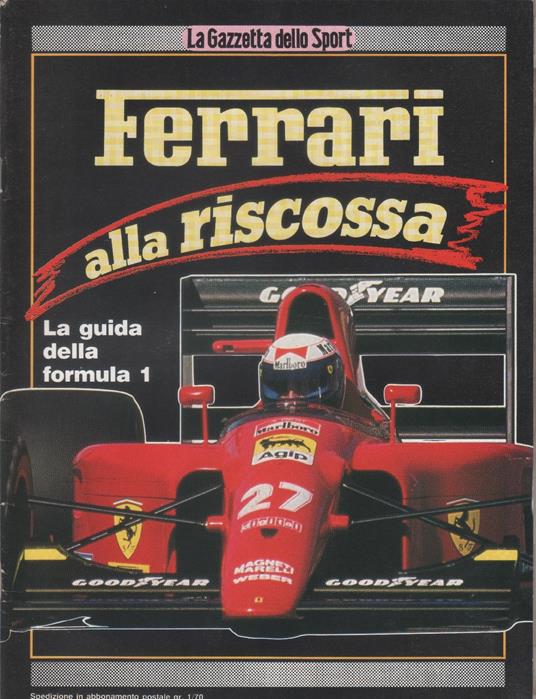 Ferrari alla riscossa . Supplemento Gazzetta dello Sport 26/4/1991 - copertina