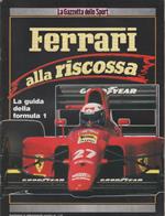 Ferrari alla riscossa . Supplemento Gazzetta dello Sport 26/4/1991