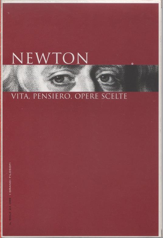 Newton. Vita, pensiero, opere scelte - copertina