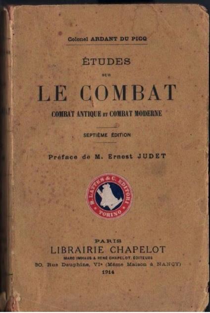 Etudes sur le combat. Combat antique et combat moderne - col. Ardant Du Picq - copertina