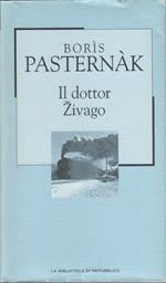 Il dottor Zivago - Boris Pasternak