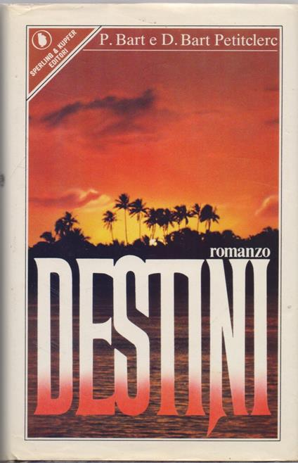 Destini - P.Bart D. Bart Petitclere - copertina
