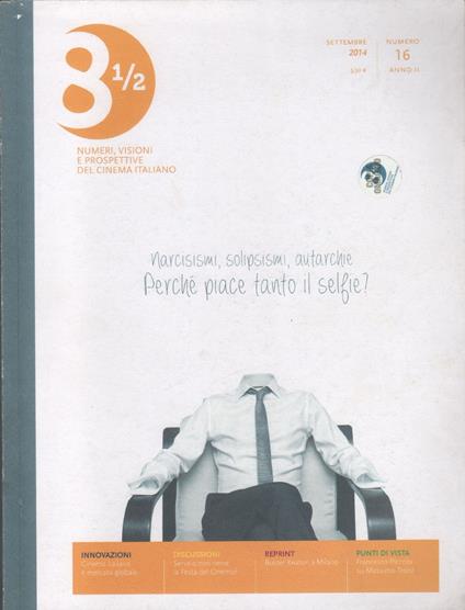 8 1/2. Numeri, visioni e prospettive del cinema italiano. Rivista. N. 16/2014 - copertina