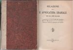 Relazione sulla R. Avvocatura erariale per gli anni 1912-1925