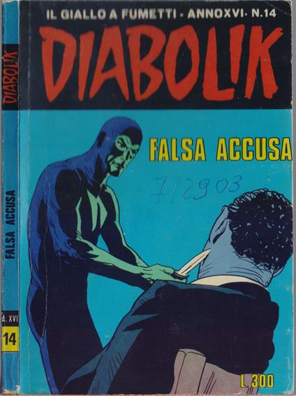 Diabolik Falsa accusa - Anno XVI Nr. 14 - copertina