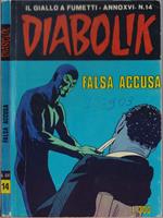 Diabolik Falsa accusa - Anno XVI Nr. 14