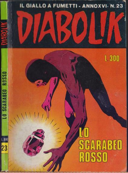 Diabolik Lo scarabeo rosso - Anno XVI Nr. 23 - copertina