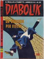 Diabolik Un suicidio per vivere - Anno XVIII Nr. 23