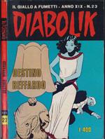 Diabolik Destino beffardo - Anno XIX Nr. 23