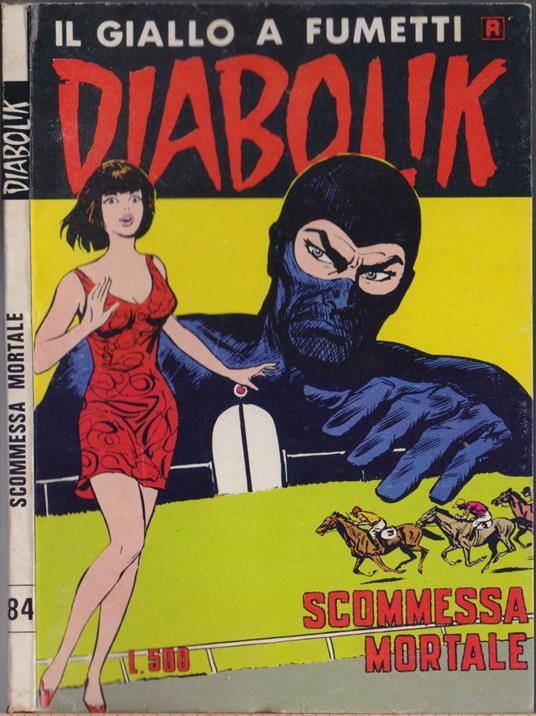 Diabolik - Scommessa mortale . Ristampa nr. 84 1981 - copertina