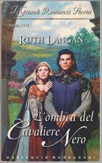 L' obra del Cavaliere Nero - Ruth Langan