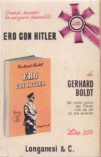 Ero con Hitler - Gerhard Boldt - Gerhard Boldt - copertina