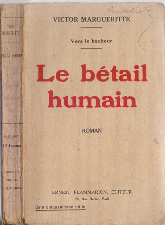 Le bètail hamain Vers le bonheur - Victor Marguerite - Victor Margueritte - copertina
